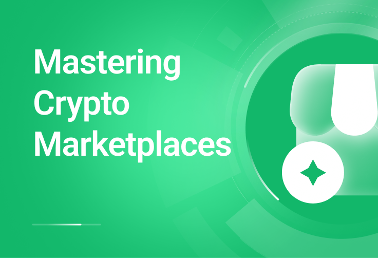 Mastering Crypto Marketplaces